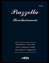 Piazzolla, Revolucionario