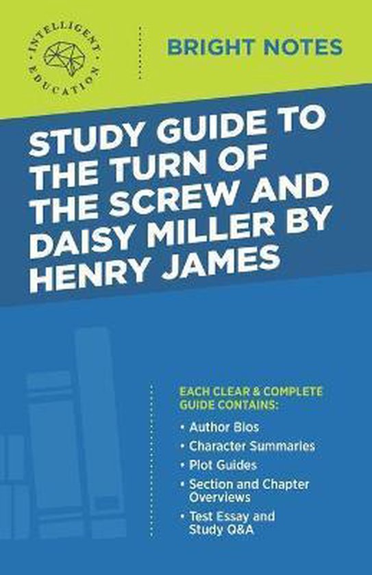 Bright Notes- Study Guide to The Turn of the Screw and Daisy ... - cover