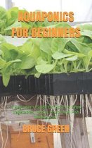 Aquaponics for Beginners