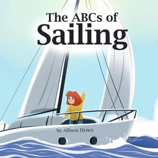 The ABCs of Sailing-The ABCs of Sailing - cover