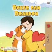 Malay Bedtime Collection- Boxer and Brandon (Malay Book for Kids)