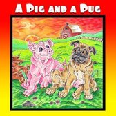 A Pig and a Pug