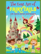The lost arc of fairytales