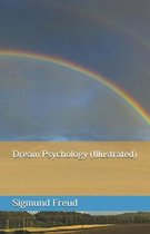 Dream Psychology (Illustrated)