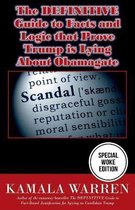 The DEFINITIVE Guide to Facts and Logic That Prove Trump is Lying About Obamagate
