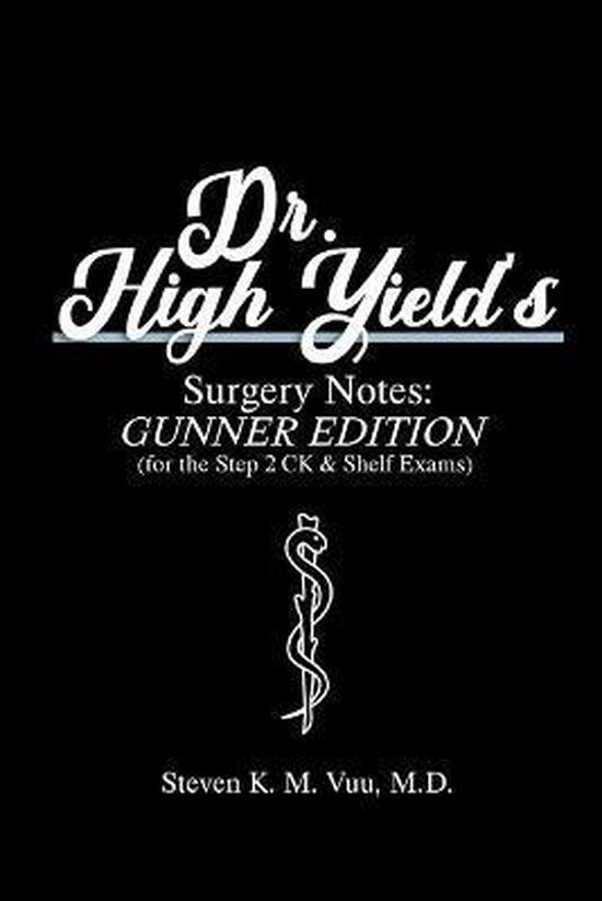 Dr. High Yield's Surgery Notes - cover