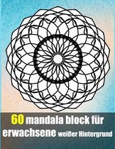 60 mandala block fur erwachsene weisser Hintergrund