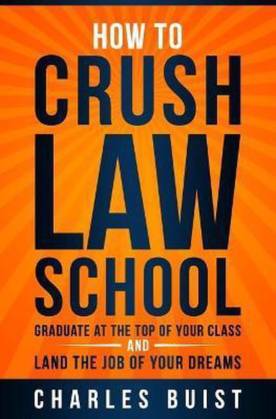 How to Crush Law School - cover