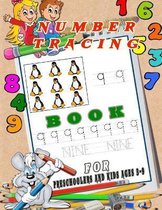 Number Tracing Book for Preschoolers and Kids Ages 3-9