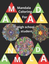 Mandala coloring for high school student