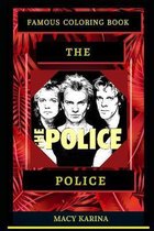 The Police Famous Coloring Book