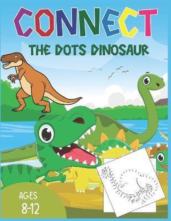 Connect The Dots Dinosaur Ages 8-12 - cover