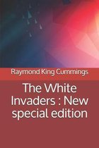 The White Invaders