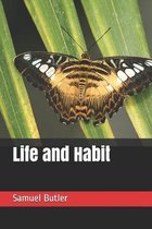 Life and Habit