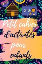 Petit cahier d'activites pour enfants