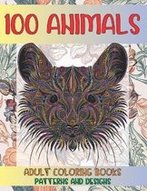 Adult Coloring Books Patterns and Designs - 100 Animals