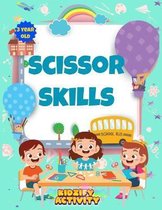 Scissor Skills 3 Year Old