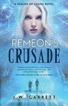 Remeon's Crusade