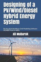 Designing of a PV/Wind/Diesel Hybrid Energy System
