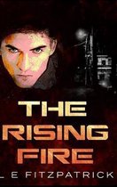 The Rising Fire