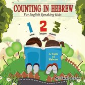 Taste of Hebrew for English Speaking Kids- Counting in Hebrew for English Speaking Kids