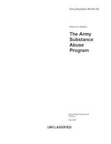 Army Regulation AR 600-85 The Army Substance Abuse Program July 2020