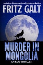 Jake Maguire FBI Mystery- Murder in Mongolia
