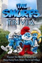 The Smurfs Trivia