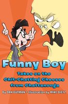 Funny Boy - Funny Boy Takes on the Chit-Chatting Cheeses from Chattanooga