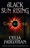 Coldfire Trilogy 1 - Black Sun Rising