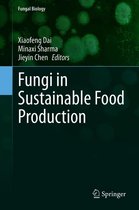 Fungal Biology - Fungi in Sustainable Food Production