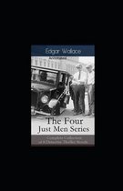 The Four Just Men Original Edition(Annotated)