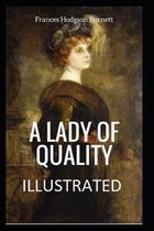 A Lady of Quality Illustrated