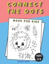 Connect The Dots Book For Kids Ages 4-8