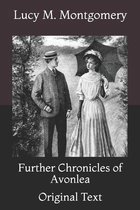 Further Chronicles of Avonlea