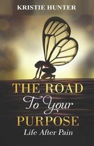 The road to your purpose
