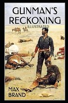 Gunman's Reckoning Illustrated