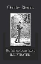 The Schoolboy's Story Illustrated