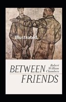 Between Friends Illustrated
