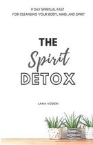 The Spirit Detox