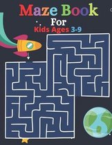 Maze Book For Kids Ages 3-9