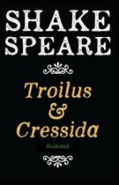 Troilus and Cressida Illustrated