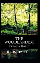 The Woodlanders Illustrated