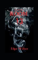 Room 13 Original Edition( Annotated)