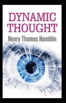 Dynamic Thought (illustrated edition)