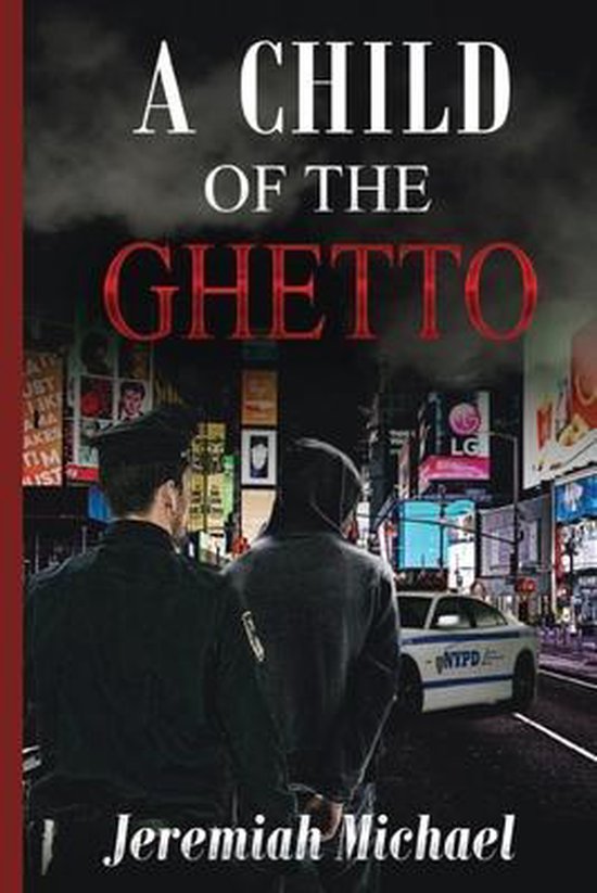 A Child of the Ghetto-A Child Of The Ghetto