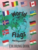 World Flags And Population: Coloring Book