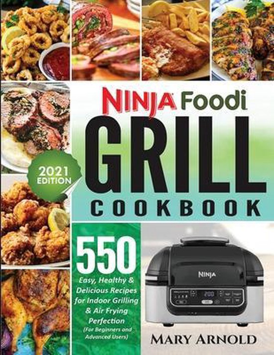 Ninja Foodi Grill Cookbook, Mary Arnold 9781638100447 Boeken