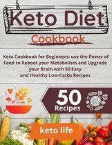 Keto Diet Cookbook: Keto Cookbook for Beginners