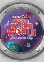 Uncle John's Weird Weird World
